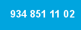 934 851 11 02 934 851 11 02